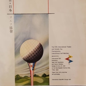 1957 Fifth International GOLF Trophy Canada Cup Championship Japan Kasumigaseki Country Club Tokyo Vintage Print Ad