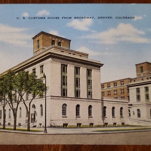 DENVER COLORADO US Customs House Building Broadway Street View Vintage Post Card