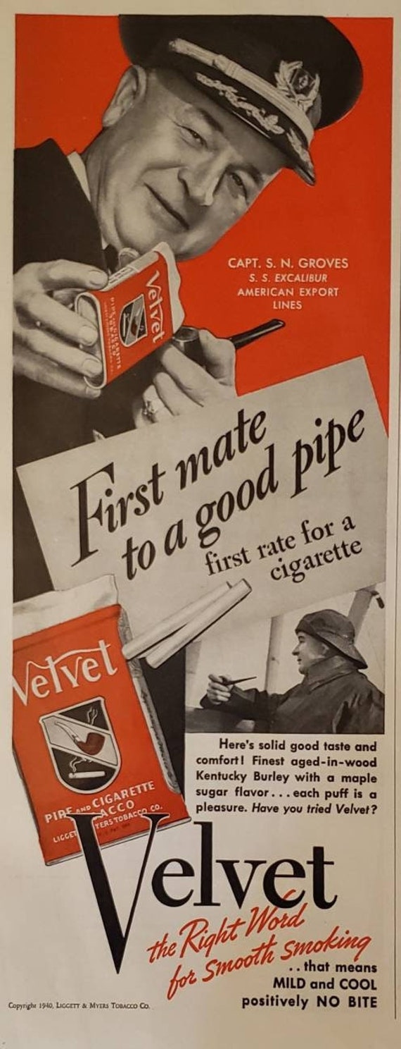 1940 VELVET Pipe Cigarette Tobacco Smoking Smoker Captain S.N. Groves  American Export Lines Liggett & Myers Vintage Print Ad