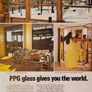 May include: A vintage advertisement for PPG glass featuring a snowy winter scene, a mirrored wardrobe, and a living room with patio doors. The text reads "PPG glass gives you the world." and highlights the benefits of using PPG glass for windows, doors, and mirrors.