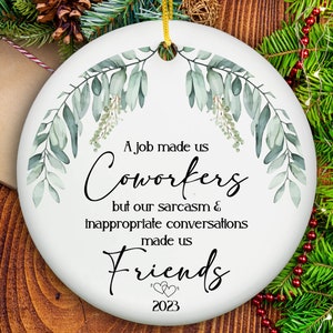 Coworker Christmas Gift Christmas Ornaments Funny Gift for Coworker Work Bestie Work Friend Ornament Secret Santa Office Gift Exchange 2023