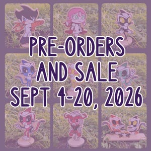 May include: A collection of nine small, colorful character figurines displayed in a grid. The text PRE-ORDERS AND SALE SEPT 4-20, 2026 is overlaid in the center. Each figure features distinct cartoon-style designs with varied color palettes.