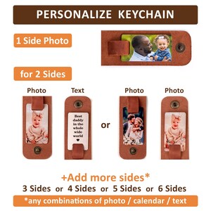 May include: A brown leather keychain with customizable photo and text inserts. The keychain features metal snap buttons and displays various examples including a photo of a man and child, a baby, and text reading Best daddy in the whole wide world.