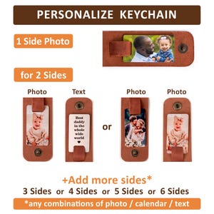 May include: A brown leather keychain with customizable photo and text inserts. The keychain features metal snap buttons and displays various examples including a photo of a man and child, a baby, and text reading Best daddy in the whole wide world.