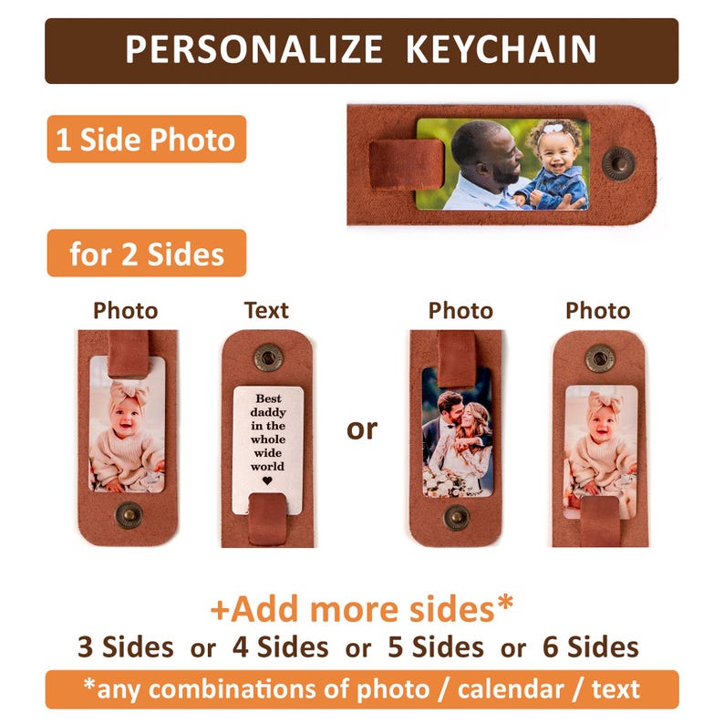 May include: A brown leather keychain with customizable photo and text inserts. The keychain features metal snap buttons and displays various examples including a photo of a man and child, a baby, and text reading Best daddy in the whole wide world.