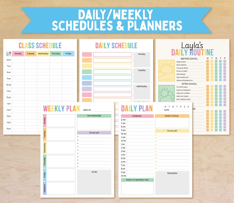 May include: A collection of colorful daily and weekly planner pages. The pages include a class schedule, daily schedule, daily routine, weekly plan, and daily plan. The text "DAILY/WEEKLY SCHEDULES & PLANNERS" is at the top.
