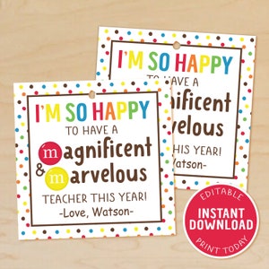 Back to School Gift Tags for Teacher, M and M Favor Tags, I'm So Happy to Have a Magnificent and Marvelous Teacher, First Day of School