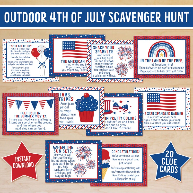 May include: Twenty red, white, and blue clue cards for a 4th of July scavenger hunt. The cards feature illustrations of fireworks, sparklers, a cupcake, a bird bath, and an American flag. The text on the cards includes phrases like "Shake your sparkler", "I get used in the summer mostly", and "In the land of the free".