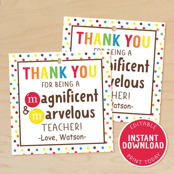 M&Ms Teacher Appreciation Gift Tag, Magnificent and Marvelous Teacher, Appreciation Week, Thank You Gift Tags, Teacher Treat, Printable