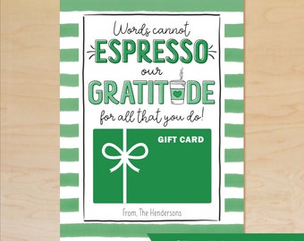Printable Coffee Gift Card Holder, Coffee Teacher Gift, Words Cannot Espresso Our Gratitude, Teacher Appreciation Week, Editable Template