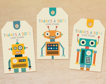 May include: Three robot-themed thank you tags with the text "Thanks a Bot! Love, Ethan". Each tag features a different robot with colorful details.