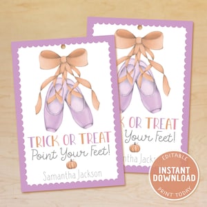 Halloween Ballerina Tag, Halloween Dancer Gift Tags, Trick or Treat Point Your Feet, Ballet Halloween Tag, Editable PDF, Instant Download
