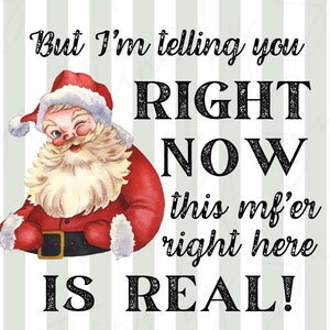 Retro Santa Shirt Sublimation Design | Santa is Real