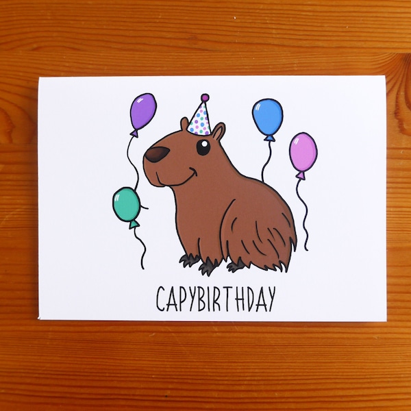 Capybara Card ‘Capybirthday’ A6 Card – Quirky Animal Card, Capybara Birthday Card, Funny Animal Joke Greeting Card, Pun Birthday Card