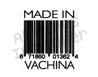 Made in Vachina svg File, Made in Vachina Cut File, Vagina svg File, Vagina Cut File, Offensive svg File, Offensive Cut File, Funny svg File