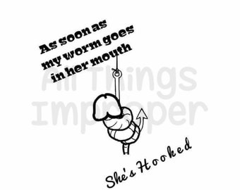 Fishing SVG, Funny SVG, Offensive SVG, Digital Download svg, Cricut Cut Files, Funny Cut File, Offensive Cut File, Silhouette Cut File