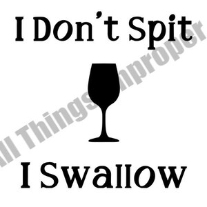 Wine SVG, Funny SVG, Offensive SVG, Digital Download svg, Cricut Cut Files, Funny Cut File, Offensive Cut File, Silhouette Cut File