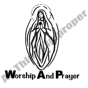 Op de afbeelding: Zwart-witte lijntekening van een vrouw in een gewaad met gevouwen handen in gebed. De afbeelding is gestileerd om te lijken op een vulva. De tekst "Worship And Prayer" staat onder de afbeelding.