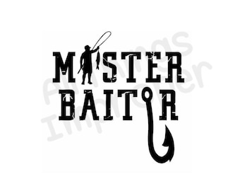 Master Baiter svg, Fishing svg, Fish svg, Fishing Bait svg, Funny svg, Masturbate svg, Offensive svg, Fishing Cut File, Dirty svg, Adult svg