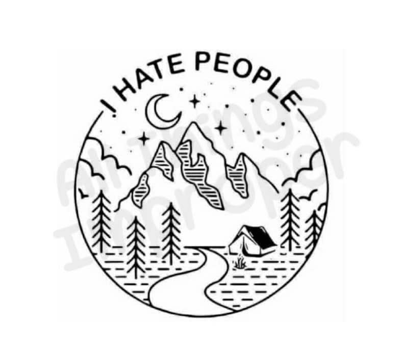 I Hate People svg, Camping svg, Wilderness svg, Introvert svg, Funny svg, Tent svg, I Hate People Cut File, Funny Digital Download image 1