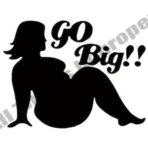 Fat Lady SVG, Funny SVG, Offensive SVG, Digital Download svg, Cricut Cut Files, Funny Cut File, Offensive Cut File, Go Big svg, Silhouette