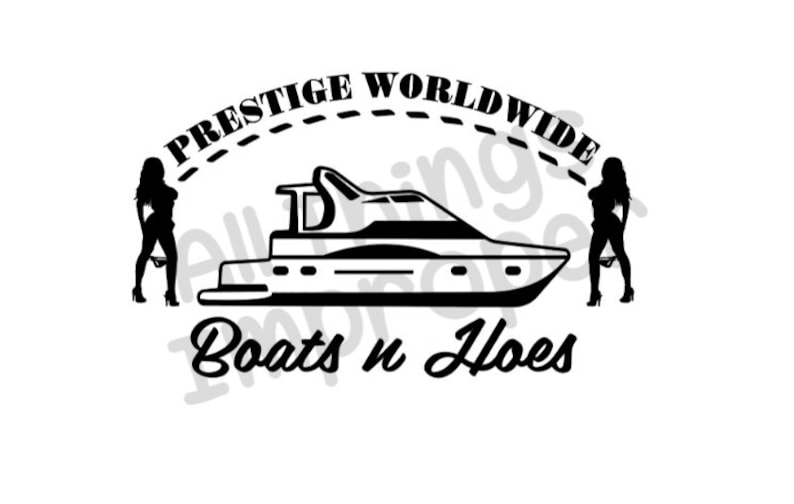 Boats and Hoes Svg Stepbrothers Svg Prestige Worldwide Svg Etsy Australia