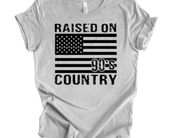 Raised on 90s Country shirt, Country music shirt, Country concert tee, Country shirt, Country music tee, Country music lover, Flag shirt