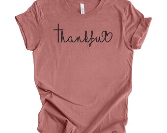 Thankful shirt, Thankful shirt women, Thankful grateful shirt, Thanksgiving Shirt, Thankful mom shirt, fall shirt for women, Fall vibes tee