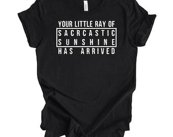 Tu pequeño rayo de sol sarcástico ha llegado. Camiseta, camiseta sarcástica de moda, camiseta de sol, camiseta de mamá rara, tu pequeño rayo