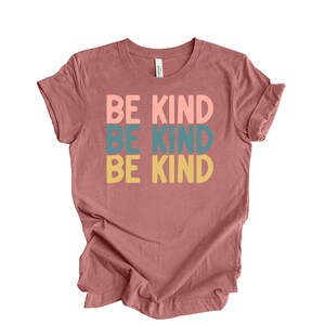Be Kind Shirt, Positive Quote Shirt, Love shirt, Inspirational Shirt, Kind Heart T-Shirt, Gifts for Women, Kindness, Motivational Outfits