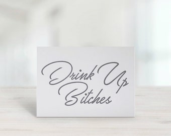 Funny Drinking Sayings, Letterpress Greeting Cards, Personalized Cards, Blank Cards, Direct Mail, New Years Card, Bachelorette Party Invite