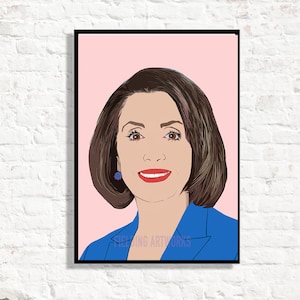 Nancy Pelosi poster print, Feminist Icon, Speaker of the United States House of Representatives, Feminist Art, Democrat Print, US Congress