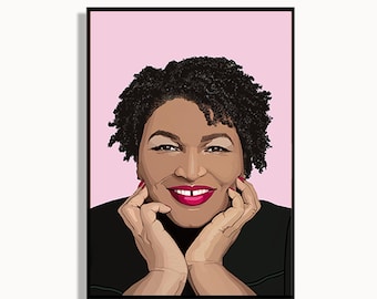 Stacey Abrams Print, feminist poster, Political Ladies, Civil Rights activist. Black Lives Matter, Feminist Wall Art.