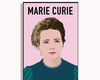 Marie Curie Poster Print | Inspirational Science Wall Art | Women in STEM Gift | Historical Scientist Inspirational physicist, Wall Decor,