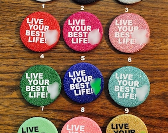 GLITTER「最高の人生を生きる」ボタン サイズ 2.5