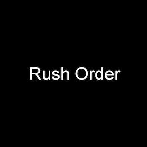 Puede incluir: Texto blanco sobre fondo negro que dice "Rush Order".