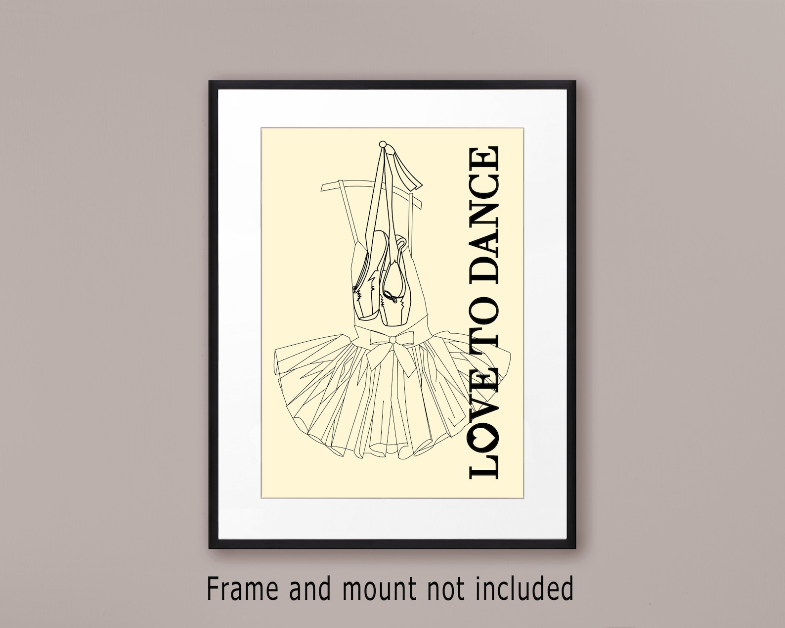 dance wall art print with ballet shoes and tutu, love to dance poster, gift for dancer