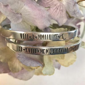 Cuff bracelet Birth date special date wedding date  anniversary engagement gift Roman Numerals bridesmaid gift birth dates kids names