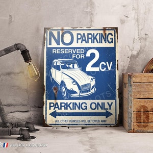 Decoratief metalen plaatje Citroën 2CV Parking only.