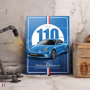 May include: A blue metal sign with a white border and red and white stripes. The sign features a blue car with the text "La Nouvelle Sportive Française" and "110" in a circle. The text "Parking Réservé" is at the bottom of the sign.