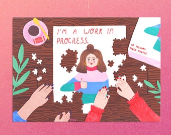 Impresión artística "Soy un trabajo en progreso", ilustración de autocuidado, impresa en el Reino Unido