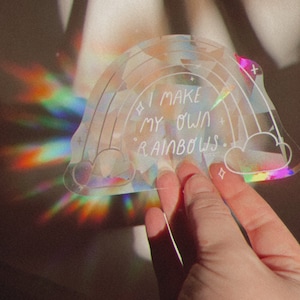 I Make My Own Rainbows Window Decal, Rainbow Maker Sticker, Prismatic Sticker