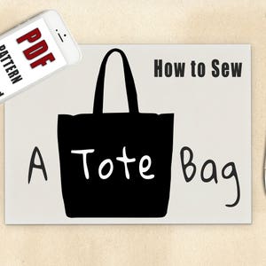 Downloadable Tote Bag Sewing Pattern, sewing tutorial, blueprint, how to