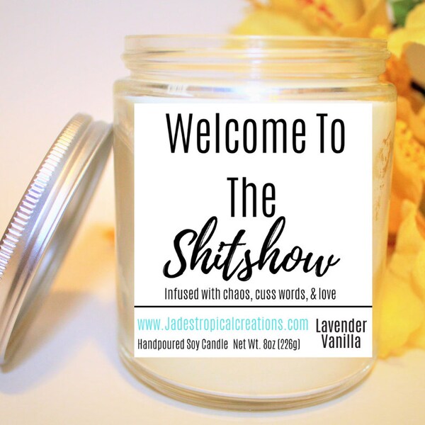 Welcome To Shitshow, Candle Gift For Her, Gift For Home, Gift For Him, Sarcastic Gift, Chaos Cuss Words, Gifts For Mom, Gift For Friends