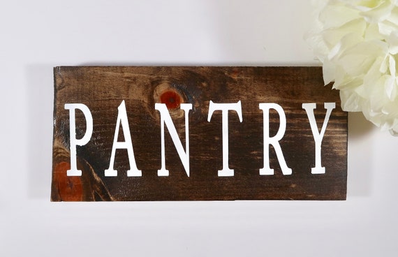 Pantry Sign Pantry Door Sign Farmhouse Pantry Wood Sign Etsy