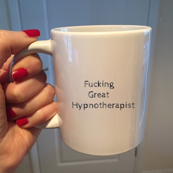 Fucking Great Hypnotherapist Mug, Hypnotherapy Gift funny mugs for work, Present Coffee Mug gift for coworker graduation gifts her