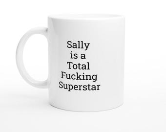 Taza de café divertida de Sally Superstar, taza personalizada con nombre