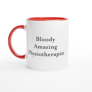 Tasse de physiothérapeute incroyable sanglante, cadeau drôle de tasse de café de kinésithérapeute, verres de clinique coquine pour une reconnaissance, un anniversaire ou des vacances