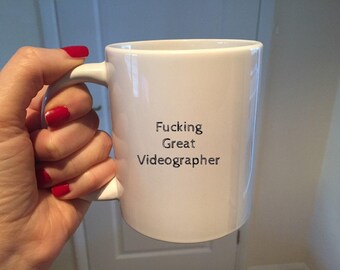 Fucking Best Videographer Mug – Funny Gift for Filmmaker or Video Creator – Videography Coffee Cup – Rude Work or Thank You Present
