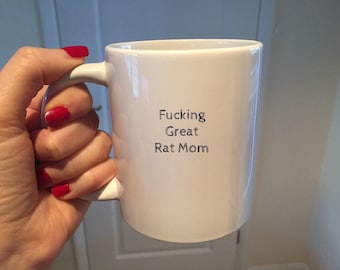 Rat Mom Mug: Funny Coffee Cup Gift for Rat Owner